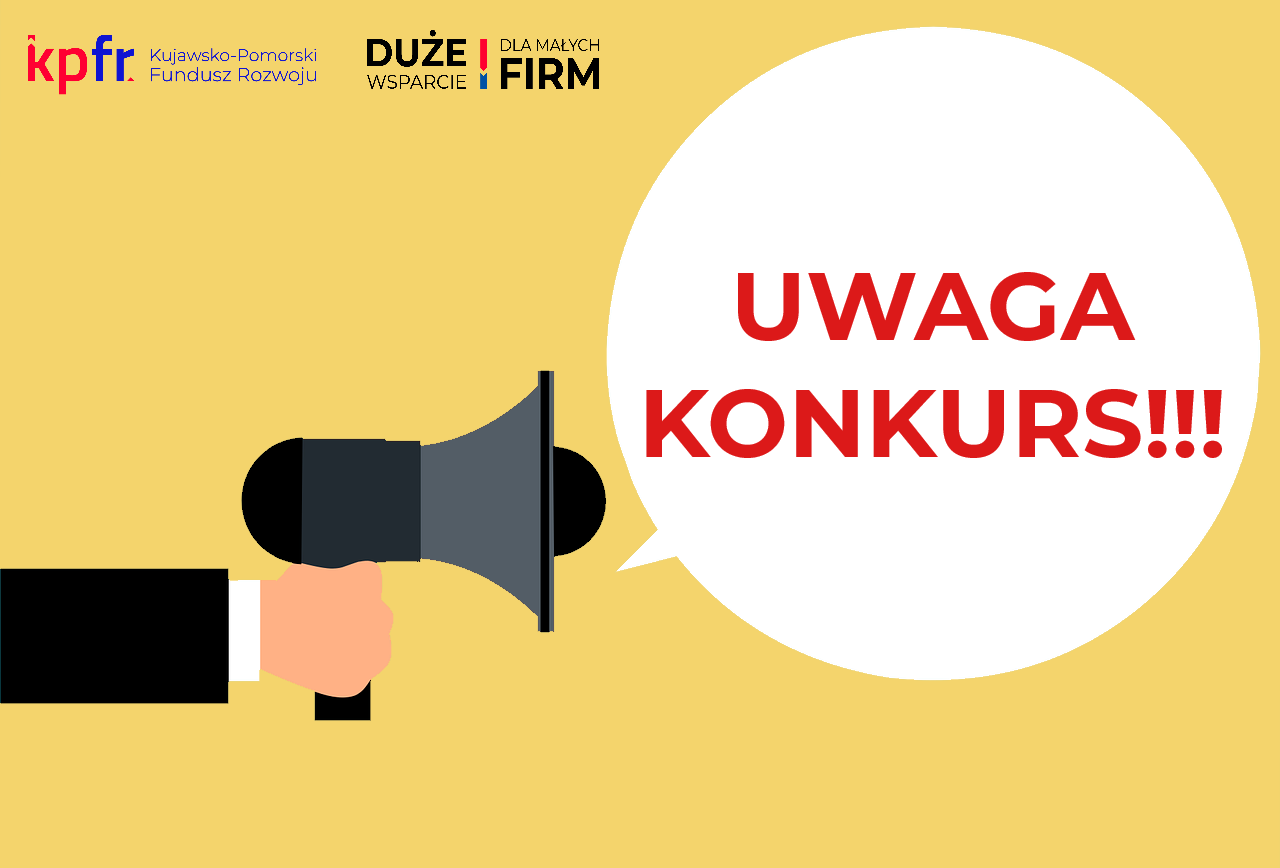 plakat Konkursu pt. KPFR - Duże wsparcie Dla Małych Firm
