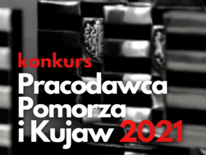 plakat reklamujący konkurs Pracodawcy Pomorza i Kujaw 2022