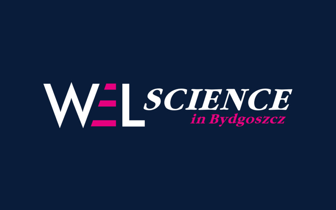 Konferencja WELSCIENCE in Bydgoszcz „Covid. Doświadczenie społeczne”