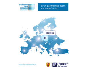 plakat Europejskie Forum Gospodarcze - Łódzkie 2021